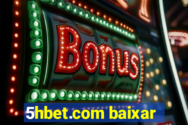 5hbet.com baixar